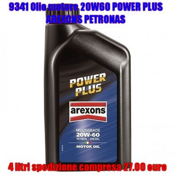 9341 OLIO MOTORE 20W60 POWER PLUS 4 X 1LT AREXONS PETRONAS 9341 OLIO MOTORE 20W60 POWER PLUS 4 X 1LT AREXONS PETRONAS